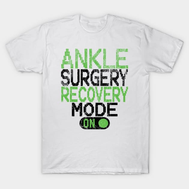 Ankle Surgery T-Shirt by Medical Surgeries